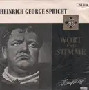 10'' - Heinrich George - Heinrich George Spricht