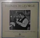 LP - Heinrich George - porträt eines Schauspielers