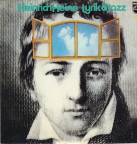 Heinrich Heine - Lyrik und Jazz