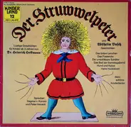 Heinrich Hoffmann , Wilhelm Busch - Der Struwwelpeter Und Wilhelm Busch Geschichten