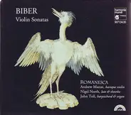 Heinrich Ignaz Franz Biber - Violin Sonatas - 8 Sonatae A Violino Solo, Salzburg 1681; Sonata Representativa; Sonata "La Pastore