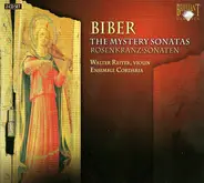 Biber - Reiter , Ensemble Cordaria - The Mystery Sonatas / Rosenkranz-Sonaten