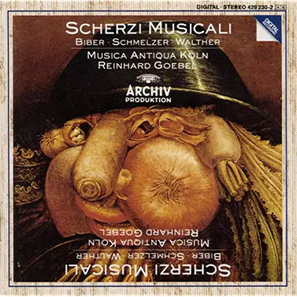 Biber • Schmelzer • Walther - Scherzi Musicali
