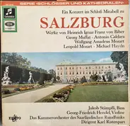 Biber / Muffat / Caldara a.o. - Ein Konzert Im Schloß Mirabell Zu Salzburg