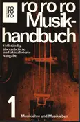Heinrich Lindlar - rororo Musikhandbuch 1: Musiklehre und Musikleben