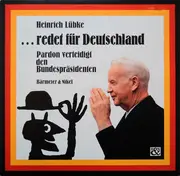 LP - Heinrich Lübke - ...Redet Für Deutschland - Pardon Verteidigt Den Bundespräsidenten
