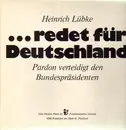 LP - Heinrich Lübke - ...Redet Für Deutschland