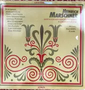 Double LP - Heinrich Marschner - Lieder Und Balladen Von Heinrich Marschner - Gatefold