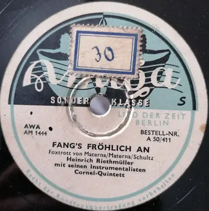 Heinrich Riethmüller Mit Seinen Solisten - Fang's Fröhlich An / Nein, Mein Schatz