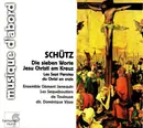 CD - Heinrich Schütz - Die Sieben Worte Jesu Christi Am Kreuz / Les Sept Paroles Du Christ En Croix - Digipak