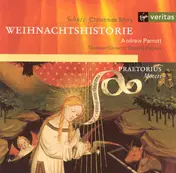 Heinrich Schütz - Weihnachtshistorie / Motets