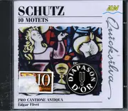 CD - Heinrich Schütz - Pro Cantione Antiqua Directed By Edgar Fleet - 10 Motets