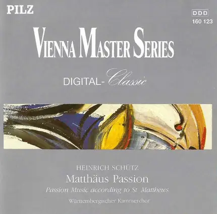 Schütz - Matthäus-Passion (Passion Music According To St. Matthews)