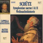 Schütz - Symphoniae I & II - Weihnachtshistorie