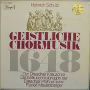 Schütz - Geistliche Chormusik 1648