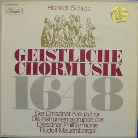 Schütz - Geistliche Chormusik 1648