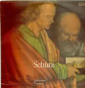LP - Heinrich Schütz , Dresdner Kreuzchor , Martin Flämig - Johannes-Passion