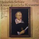 LP - Heinrich Schütz , Dresdner Kreuzchor , Peter Schreier , Hans-Joachim Rotzsch , Günther Leib , Theo - Kleine Geistliche Konzerte