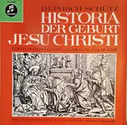 Schütz - Historia Der Geburt Jesu Christi