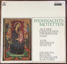 Schütz - Weihnachtsmotetten Aus Der Geistlichen Chormusik