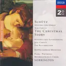 Double CD - Heinrich Schütz , Peter Pears • Ian Partridge • The Schütz Choir Of London • Roger Norrington - Historia Der Geburt Jesu Christi = The Christmas Story / Historia Der Auferstehung Jesu Christi = The Resurrection / Doppelchörige Motetten