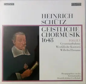 Heinrich Schütz - Geistliche Chormusik 1648. Folge I