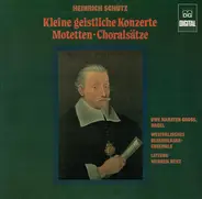 Schütz - Kleine Geistliche Konzerte Motetten Choralsätze