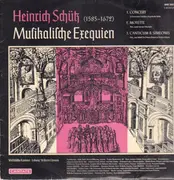 LP - Heinrich Schütz - Musikalische Exequien
