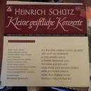 LP - Heinrich Schütz - Kleine Geistliche Konzerte (Gesamtaufnahme 3. Folge) - Gatefold