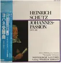 LP - Heinrich Schütz - Johannes Passion SWV 481 - OBI