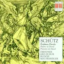 CD - Heinrich Schütz - Psalmen Davids - Psalms Of David (Auswahl- Selection)
