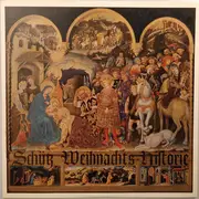 LP - Heinrich Schütz - Weihnachts-Historie