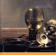 Heinrich Scheidemann - Pieter Dirksen - Harpsichord Music