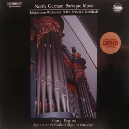 Heinrich Scheidemann / Matthias Weckmann / Georg Böhm / Johann Adam Reincken / Dieterich Buxtehude - North German Baroque Music