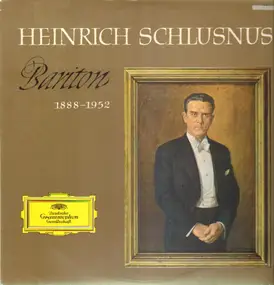 heinrich schlusnus - Bariton