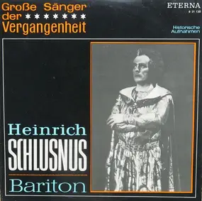 heinrich schlusnus - Heinrich Schlusnus Bariton