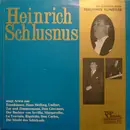 LP - Heinrich Schlusnus - Heinrich Schlusnus Singt Arien = Heinrich Schlusnus Chante Des Airs D'Opéra = Heinrich Schlusnus Chanta Delle Arie D'Opera