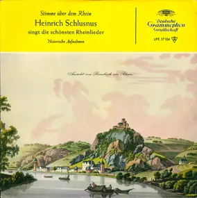 heinrich schlusnus - Heinrich Schlusnus Singt Die Schönsten Rheinlieder (Stimme Über Dem Rhein)