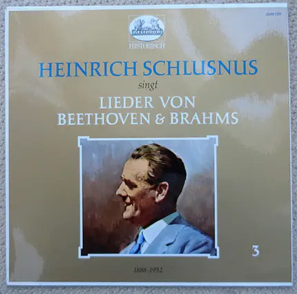 Beethoven / Brahms - Heinrich Schlusnus Singt (III)