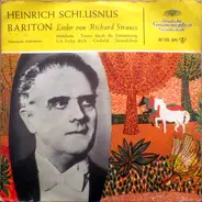 Heinrich Schlusnus - Lieder Von Richard Strauss