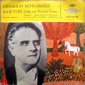 heinrich schlusnus - Lieder Von Richard Strauss
