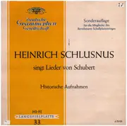 10'' - Schubert - Heinrich Schlusnus Singt Lieder Von Schubert