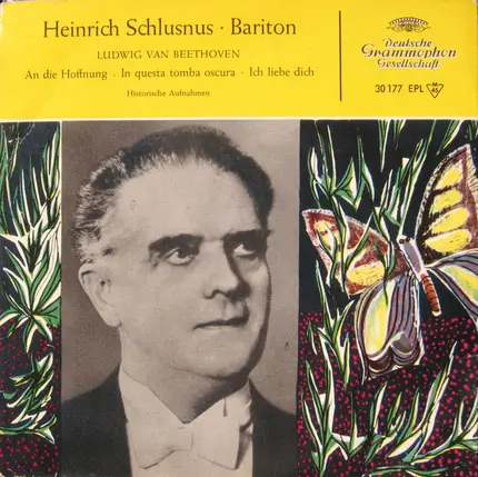 Beethoven (Schlusnus) - An die Hoffnung / In questa tomba oscura / Ich liebe dich