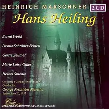 Heinrich Marschner - Hans Heiling (George A. Albrecht)