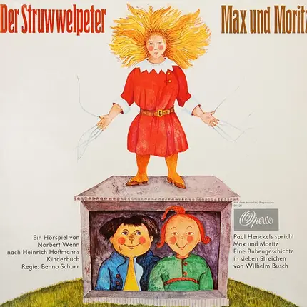 Wilhelm Busch - Der Struwwelpeter / Max Und Moritz
