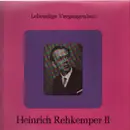 LP - Heinrich Rehkemper - Lebendige Vergangenheit II