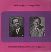 LP - Heinrich Rehkemper, Herbert Janssen - Lebendige Vergangenheit