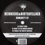 Heinrichs & Hirtenfellner - Humidity Ep