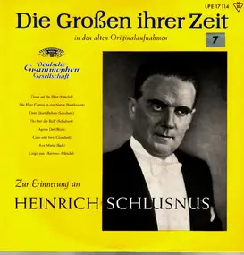 heinrich schlusnus - Die Grossen Ihrer Zeit: Zur Erinnerung an