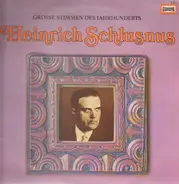 Heinrich Schlusnus - Grosse Stimmen Des Jahrhunderts